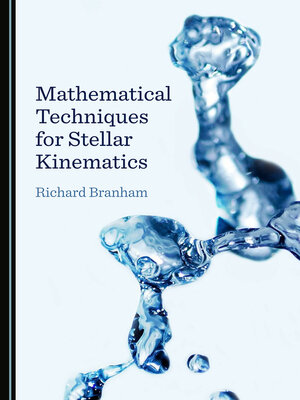 cover image of Mathematical Techniques for Stellar Kinematics